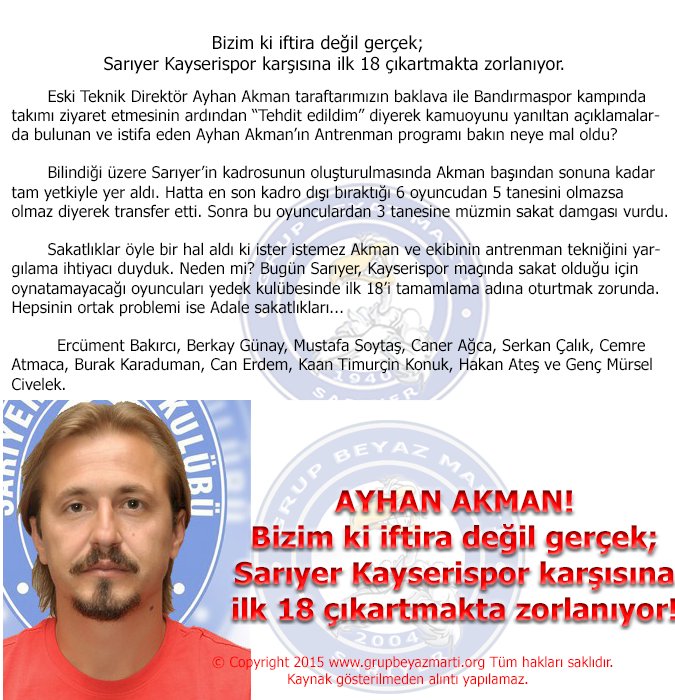Sarıyer, Kayserispor, Ziraat Kupası, Ayhan Akman