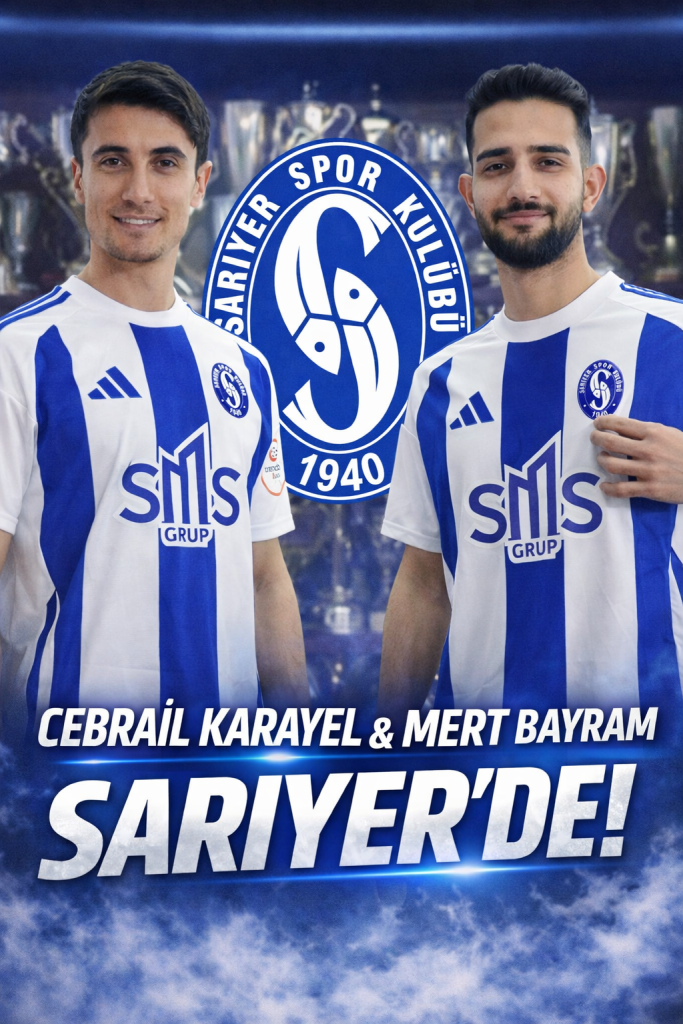 cebrail karayel sarıyer - mert bayram sarıyer